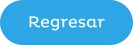 Regresar