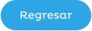 Regresar