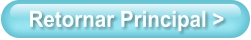 Retornar Principal >