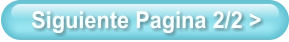 Siguiente Pagina 2/2 >