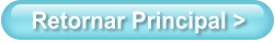 Retornar Principal >
