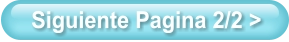 Siguiente Pagina 2/2 >