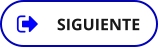 SIGUIENTE