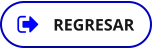 REGRESAR