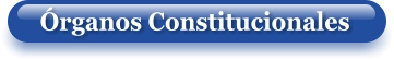 Órganos Constitucionales