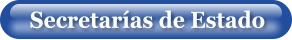 Secretarías de Estado