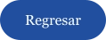 Regresar