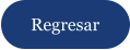 Regresar