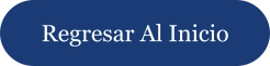 Regresar Al Inicio