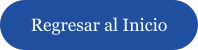 Regresar al Inicio