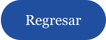 Regresar