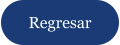 Regresar